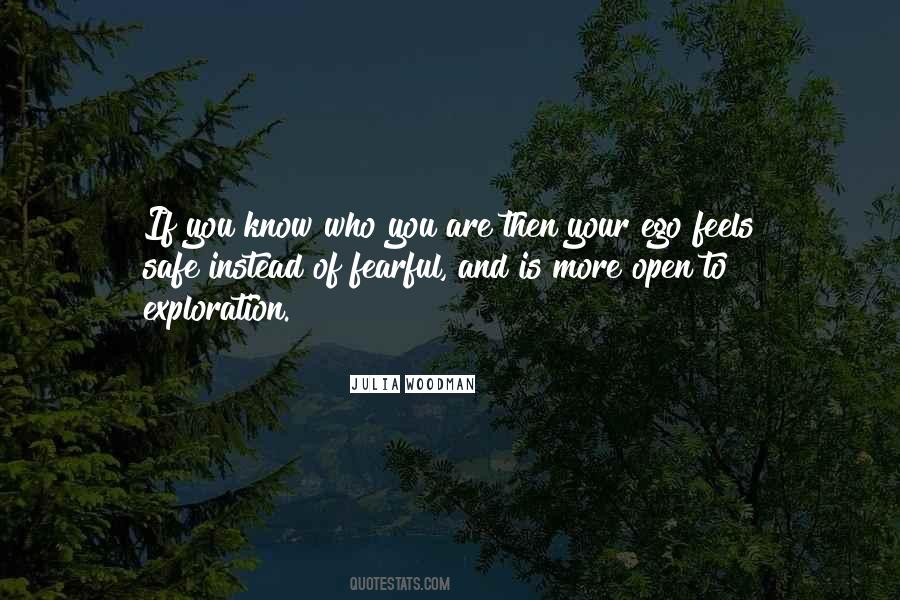 If You Know Who You Are Quotes #236192