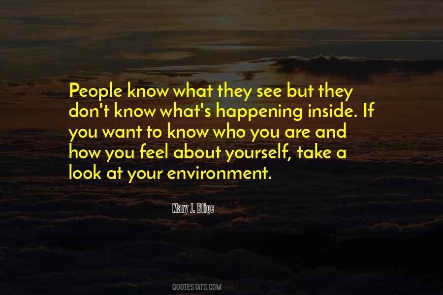 If You Know Who You Are Quotes #398657