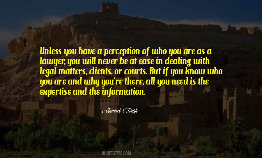 If You Know Who You Are Quotes #943667