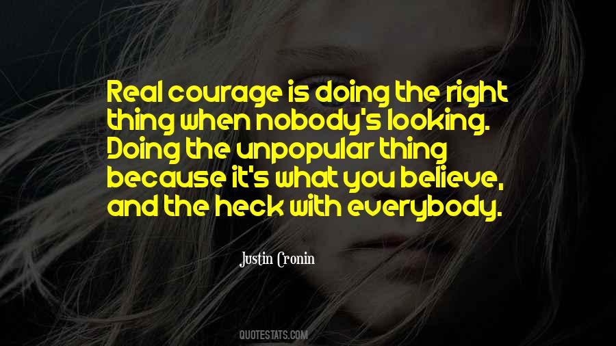 Real Courage Is Quotes #1564818