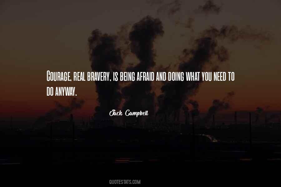 Real Courage Is Quotes #1665853