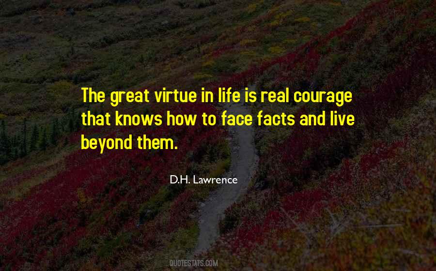 Real Courage Is Quotes #653314