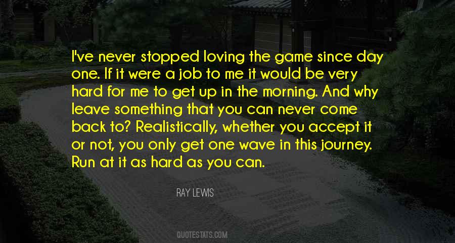 You Can Never Get It Back Quotes #1787469