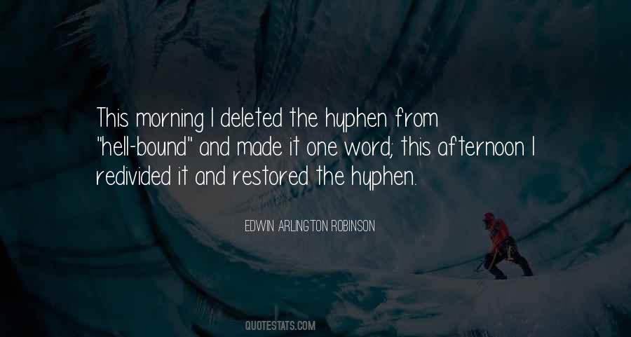 Edwin Arlington Quotes #728098