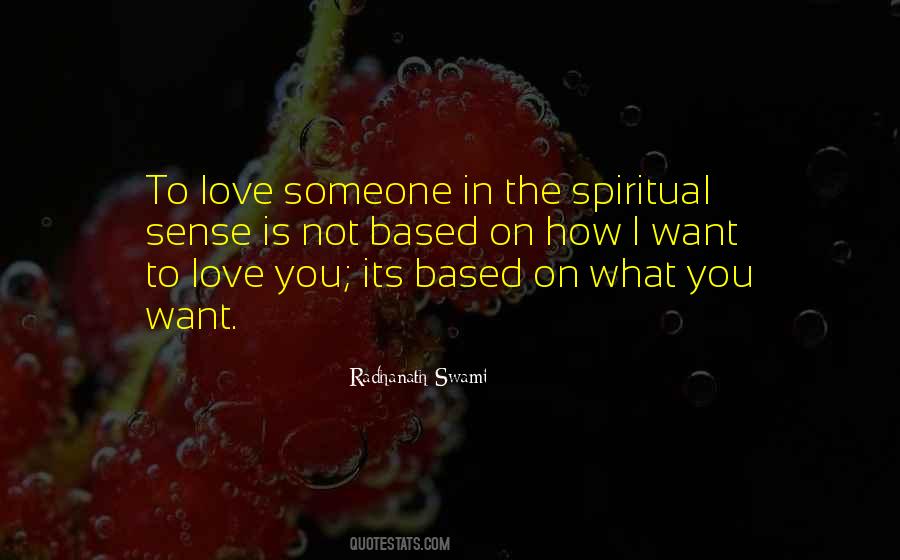 How I Want To Love You Quotes #1013643