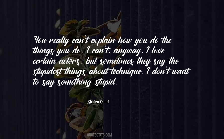 How I Want To Love You Quotes #1351884