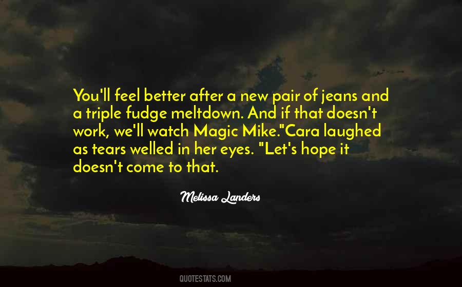 Tears Welled Up Quotes #212349