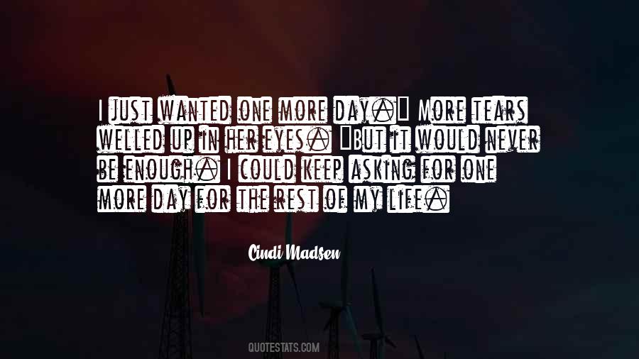 Tears Welled Up Quotes #361050