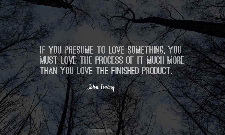 You Must Love Quotes #1113385