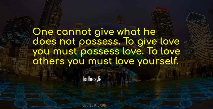 You Must Love Quotes #1119180