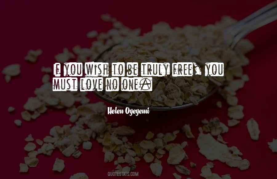 You Must Love Quotes #969253