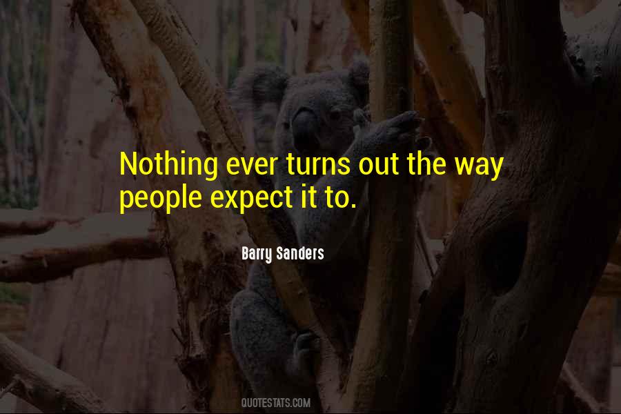 Expect Only The Best Quotes #8312