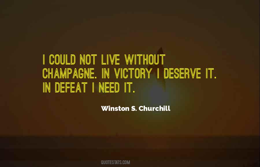 I Deserve It Quotes #1055002