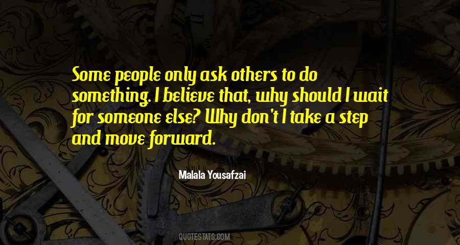 Do Something For Someone Else Quotes #1642597