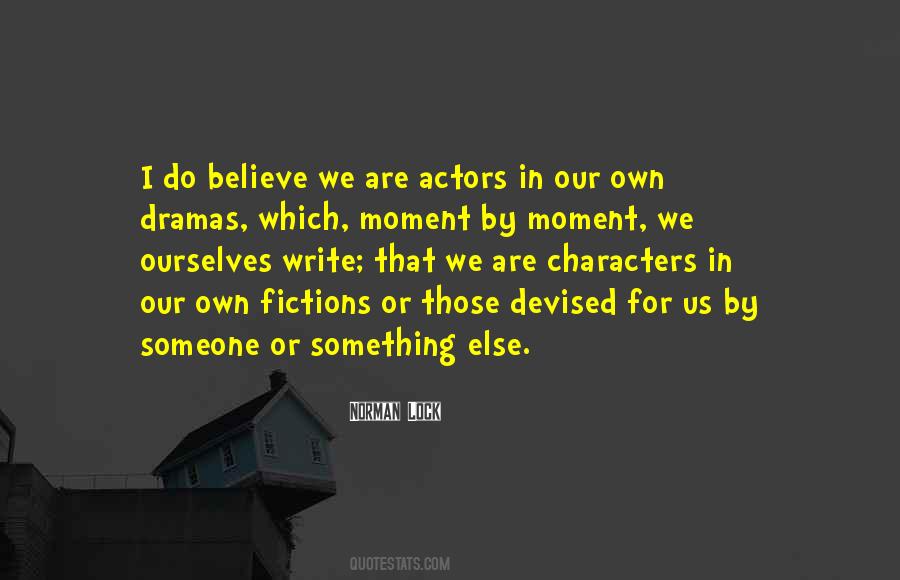 Do Something For Someone Else Quotes #1809127