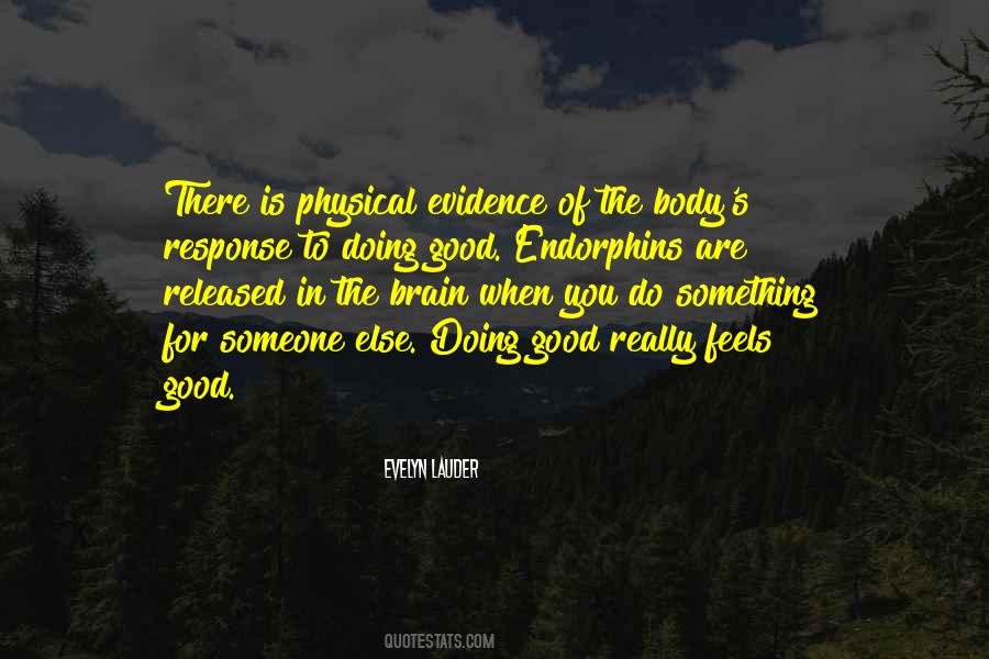 Do Something For Someone Else Quotes #742249