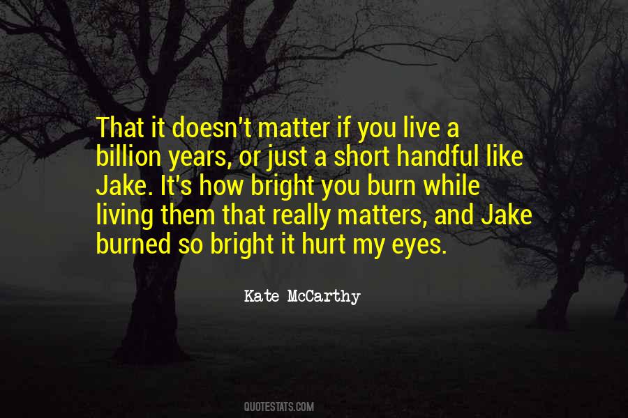 Short Living Quotes #132860