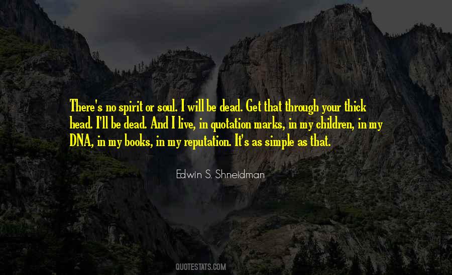 Edwin Shneidman Quotes #1359569