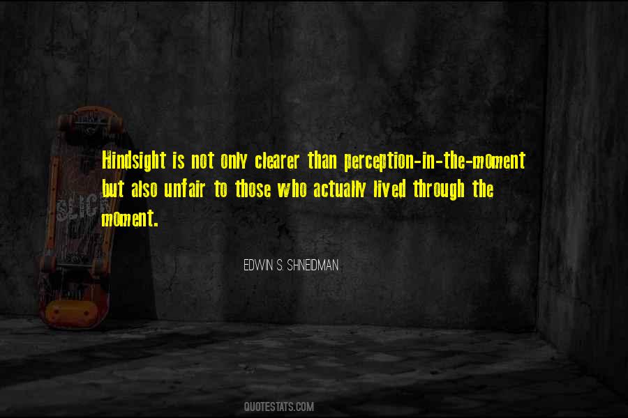 Edwin Shneidman Quotes #1673115