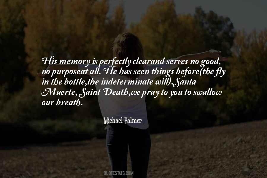 Saint Death Quotes #1123316