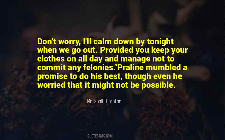When You Go Down Quotes #1235645