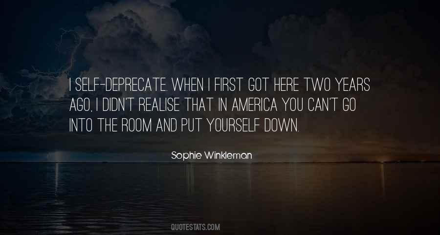 When You Go Down Quotes #1417044