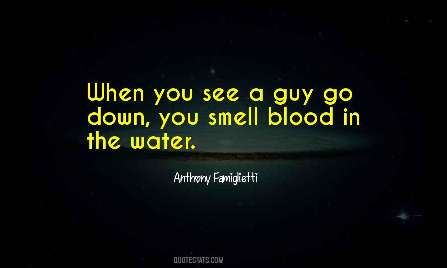 When You Go Down Quotes #396187