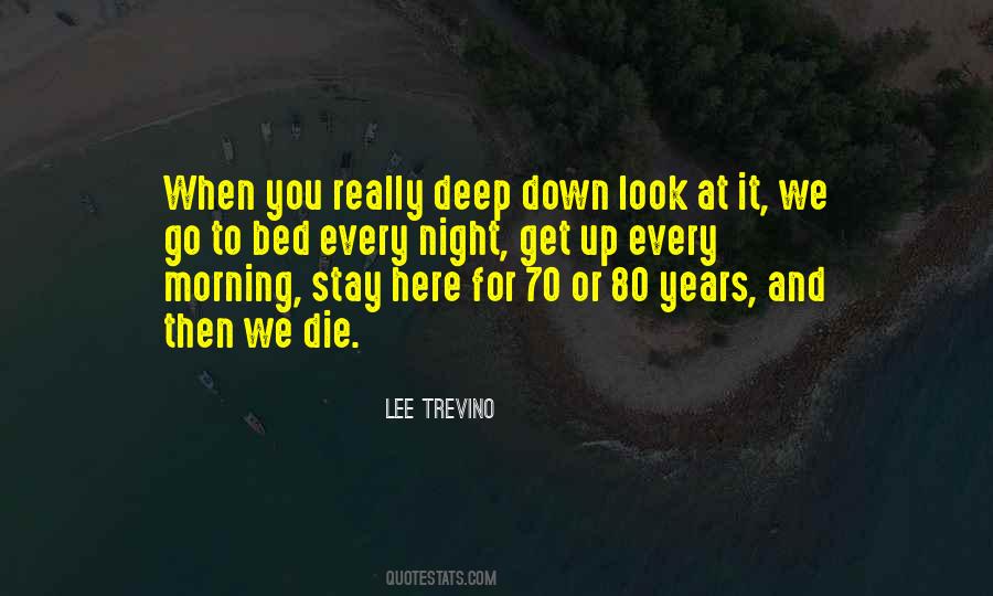 When You Go Down Quotes #842665