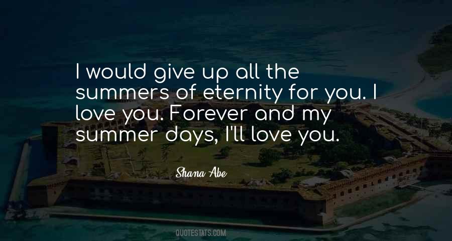 Give Up Forever Quotes #1243893