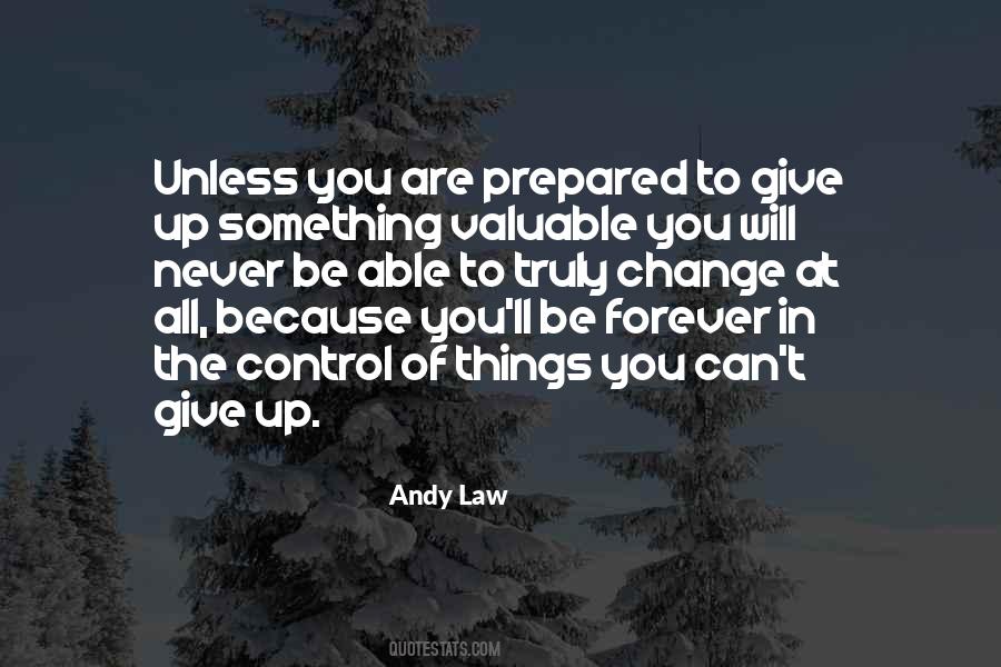 Give Up Forever Quotes #472867