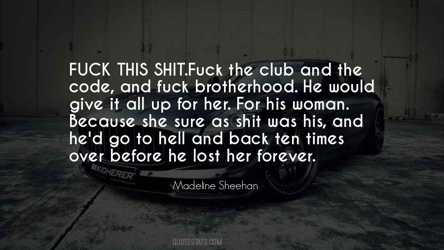 Give Up Forever Quotes #868875