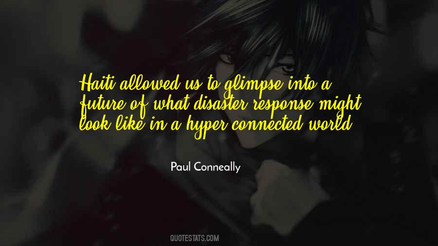 Glimpse Into The Future Quotes #844161
