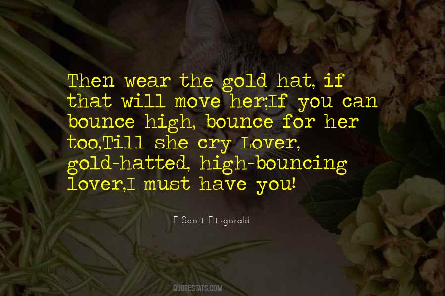 Wear The Hat Quotes #790468