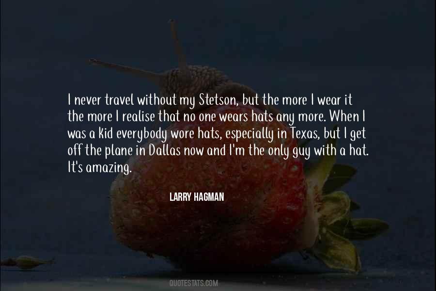Wear The Hat Quotes #965299