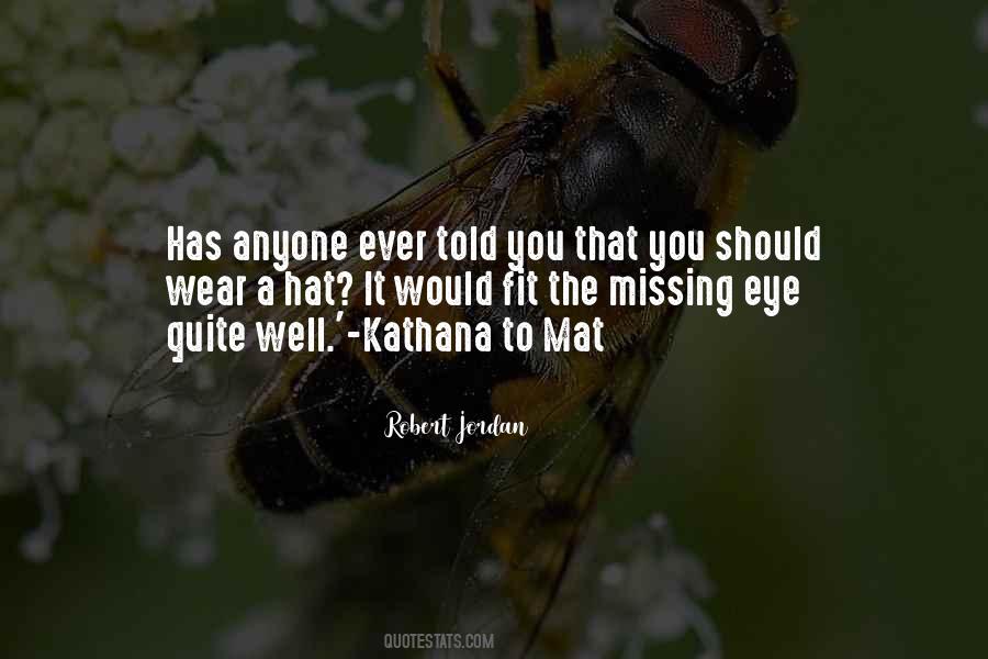Wear The Hat Quotes #979561