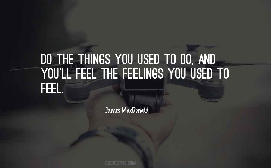 The Feelings Quotes #945455