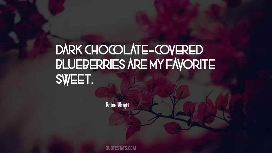 My Favorite Chocolate Quotes #1636575