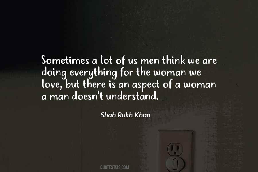 Quotes About The Love Of A Man For A Woman #1773025