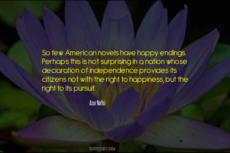 Quotes About Independence Happiness #819688