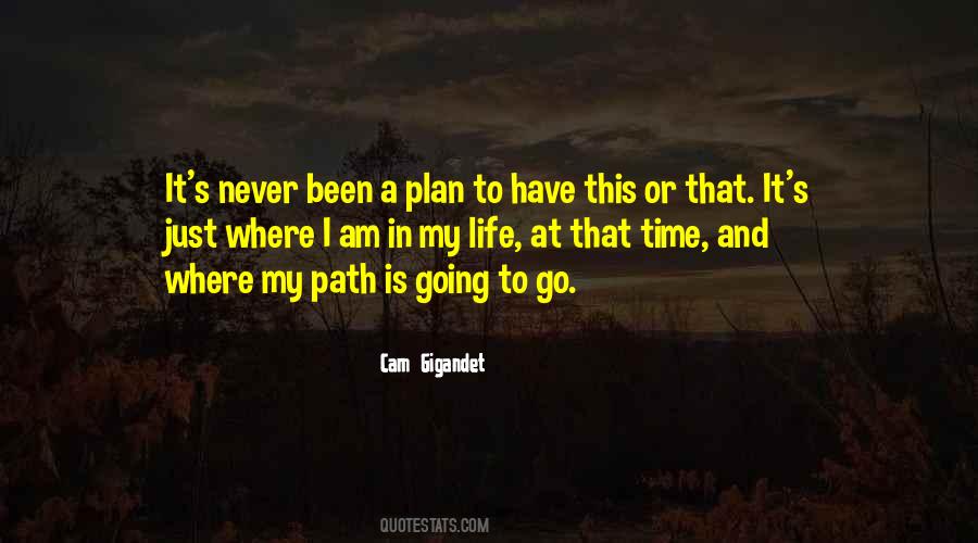 My Life Plan Quotes #1171454