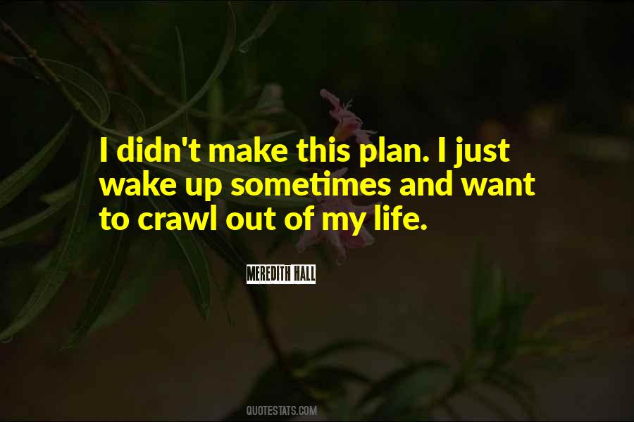 My Life Plan Quotes #1225344