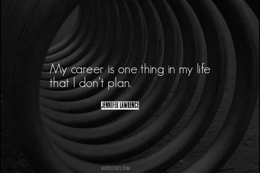 My Life Plan Quotes #1533947