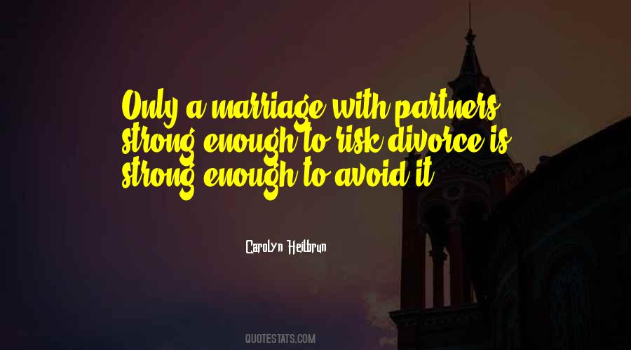 Strong Divorce Quotes #1662243