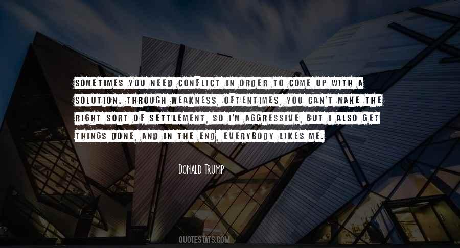 Get The Right Things Done Quotes #802818