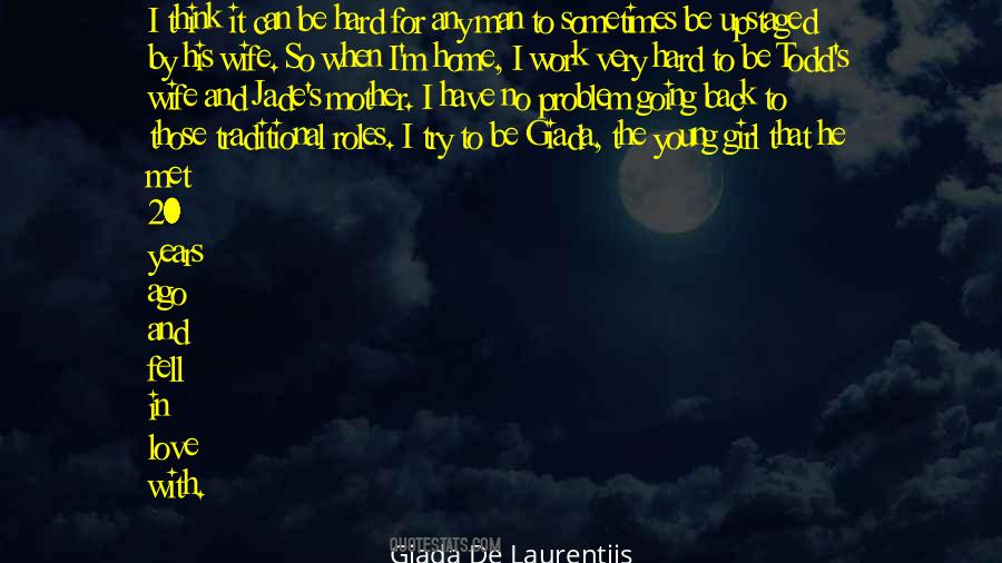 Traditional Man Quotes #836414