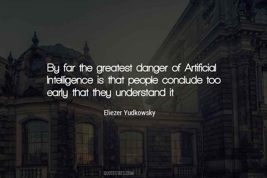 Ai Artificial Intelligence Quotes #1399032