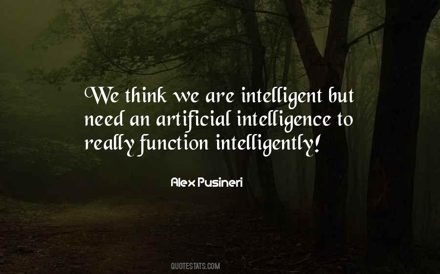 Ai Artificial Intelligence Quotes #1764486