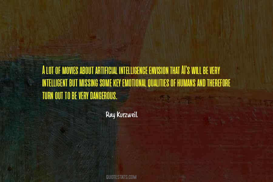 Ai Artificial Intelligence Quotes #589981