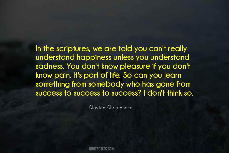 No One Can Understand Your Pain Quotes #121990