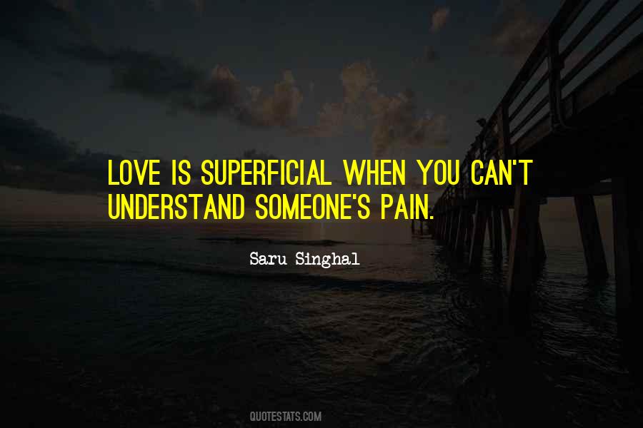 No One Can Understand Your Pain Quotes #61466